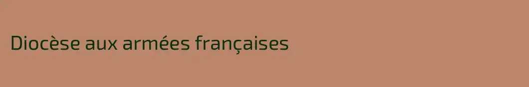 Diocèse aux armées françaises